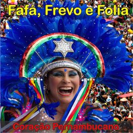 Album cover of Fafá, Frevo e Folia (Coração Pernambucano)
