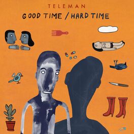 Album cover of Good Time/Hard Time