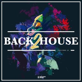 Album cover of Back 2 House, Vol. 25