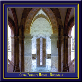 Album cover of Handel: Belshazzar (English Oratorio From 1751, Performed According To The Traditions Of The Time)