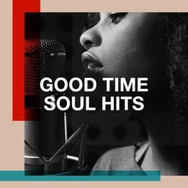 Album cover of Good Time Soul Hits