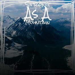 Album cover of Strong As A Mountain