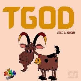 Album cover of TGOD (feat. D. Knight)