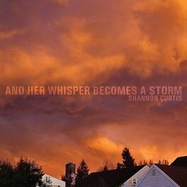 Album picture of And Her Whisper Becomes a Storm
