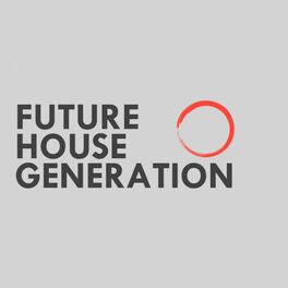 Album cover of Future House Generation