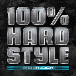 Album cover of Various Artists - 100% Hardstyle 2021 - 001