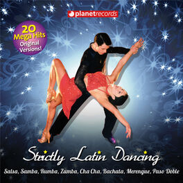 Album cover of Strictly Latin Dancing - Come On Dance! (20 Ballroom Hits)