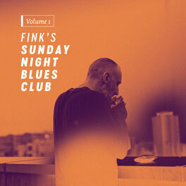 Album cover of Fink’s Sunday Night Blues Club, Vol. 1