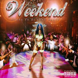 Album cover of Weekend (feat. DJ Luke Nasty)