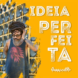 Album cover of Ideia Perfeita