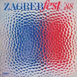 Album cover of FESTIVAL ZABAVNE GLAZBE - ZAGREB FEST '88