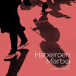 Album cover of Hatxeroen Martxa: Ensayo (Live)
