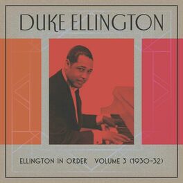 Duke Ellington And His Cotton Club Orchestra: albums, songs