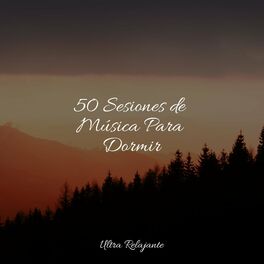 Album cover of 50 Sesiones de Música Para Dormir
