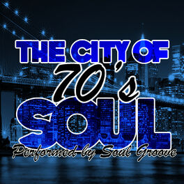 Album cover of The City Of 70's Soul