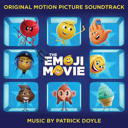 Album cover of The Emoji Movie (Original Motion Picture Soundtrack)