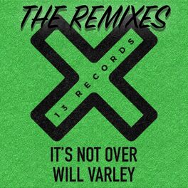 Album cover of It's Not Over (The Remixes)