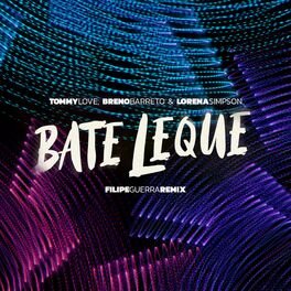 Album cover of Bate Leque (Filipe Guerra Remix)
