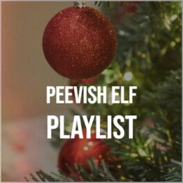 Album cover of Peevish Elf Playlist