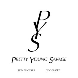 Album cover of Pretty Young Savage