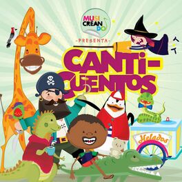 Album cover of Musicreando Presenta... Canticuentos