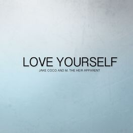 Album cover of Love Yourself (Acoustic) [feat. M the Heir Apparent]