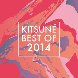 Album cover of Kitsuné Best of 2014