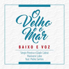 Album cover of O Velho e o Mar