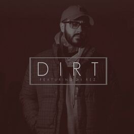 Album cover of Dirt (feat. Hi-Rez)