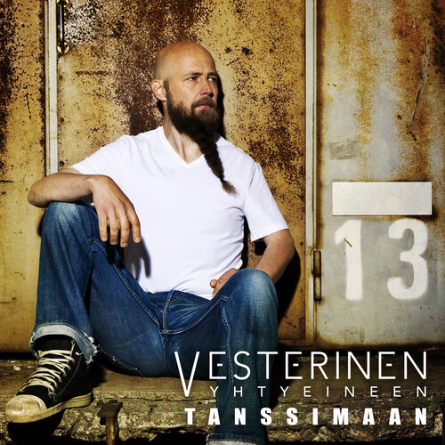 Vesterinen yhtyeineen - Tanssimaan: lyrics and songs | Deezer