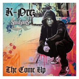 Album cover of The Come Up