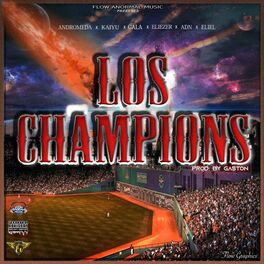 Album cover of Los Champions (feat. Kaiyu, Gala, Eliezer, Adn & Eliel)