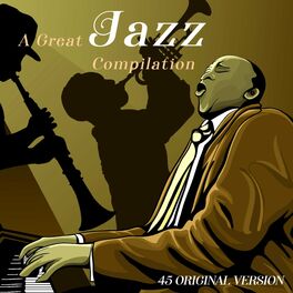 Album cover of A Great Jazz - 45 Original Version (Album)