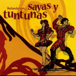 Album cover of Bailando Con ... Sayas y Tuntunas