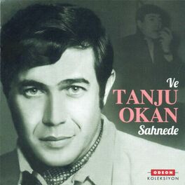 Album cover of Ve Tanju Okan Sahnede