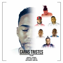 Album cover of Caras Tristes (feat. Frank el Enigma, Loammy Bido, Newman, Antonimos Rd, Randy SB & Chary Goodman)