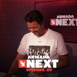 Album cover of Armada Next - Episode 29