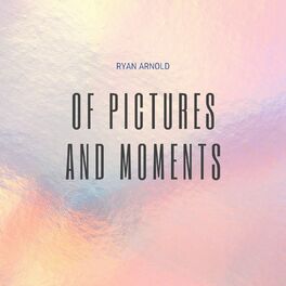 Album cover of Of Pictures and Moments