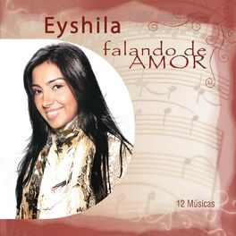 Album cover of Eyshila Falando de Amor