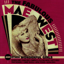 Album cover of The Fabulous Mae West And Other Wonderful Girls