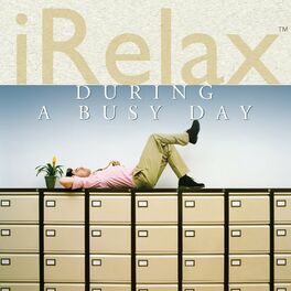 Album cover of iRelax During a Busy Day