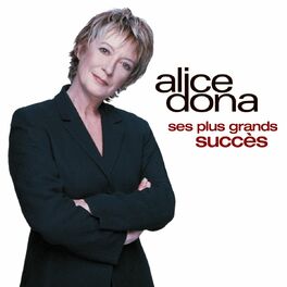 Album cover of Les plus grands succès d'Alice Dona