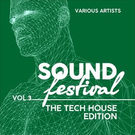 Album cover of Sound Festival (The Tech House Edition), Vol. 3