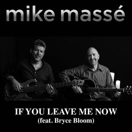 Album cover of If You Leave Me Now