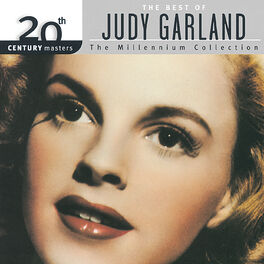 Album cover of 20th Century Masters: The Best Of Judy Garland Millennium Collection