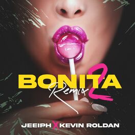 Album cover of Bonita (Remix 2)