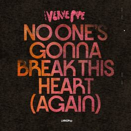 Album cover of No One’s Gonna Break This Heart (Again)