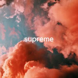 Album cover of Supreme (feat. Gizmo Varillas & Sitkah)
