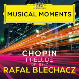 Album cover of Chopin: 24 Préludes, Op. 28: No. 7 in A Major. Andantino (Musical Moments)