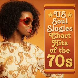 Album cover of US Soul Singles Chart Hits of the 70s